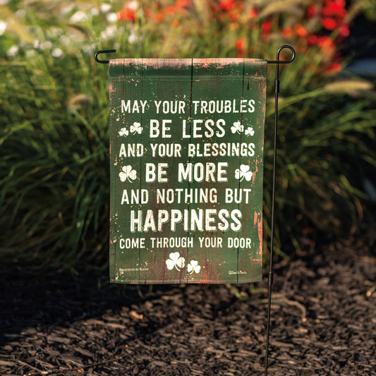 May Your Troubles Be Less Garden Flag