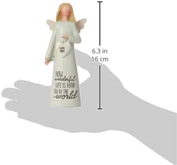 How Wonderful Life Is With You In The World Angel Figurine