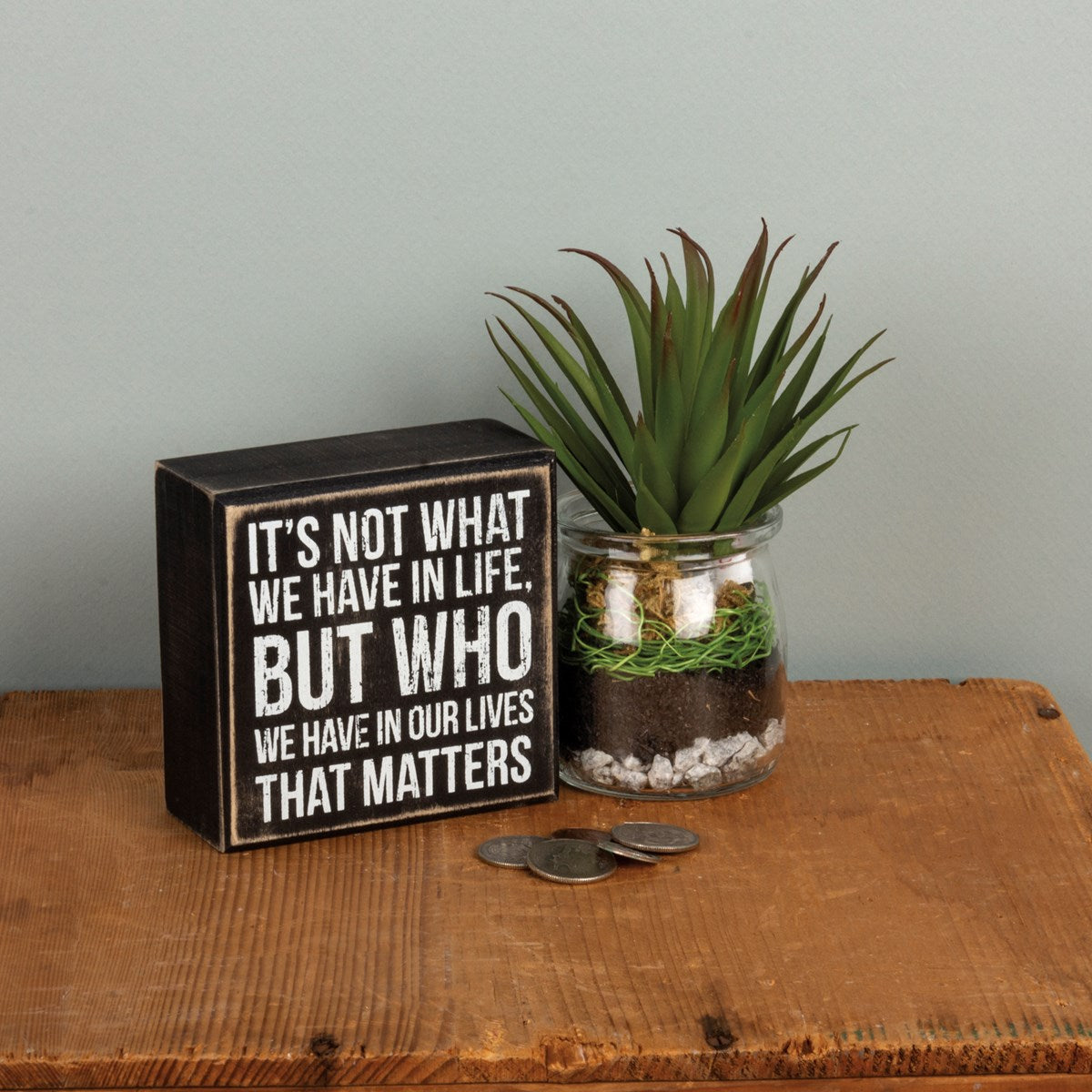 Who We Have Box Sign
