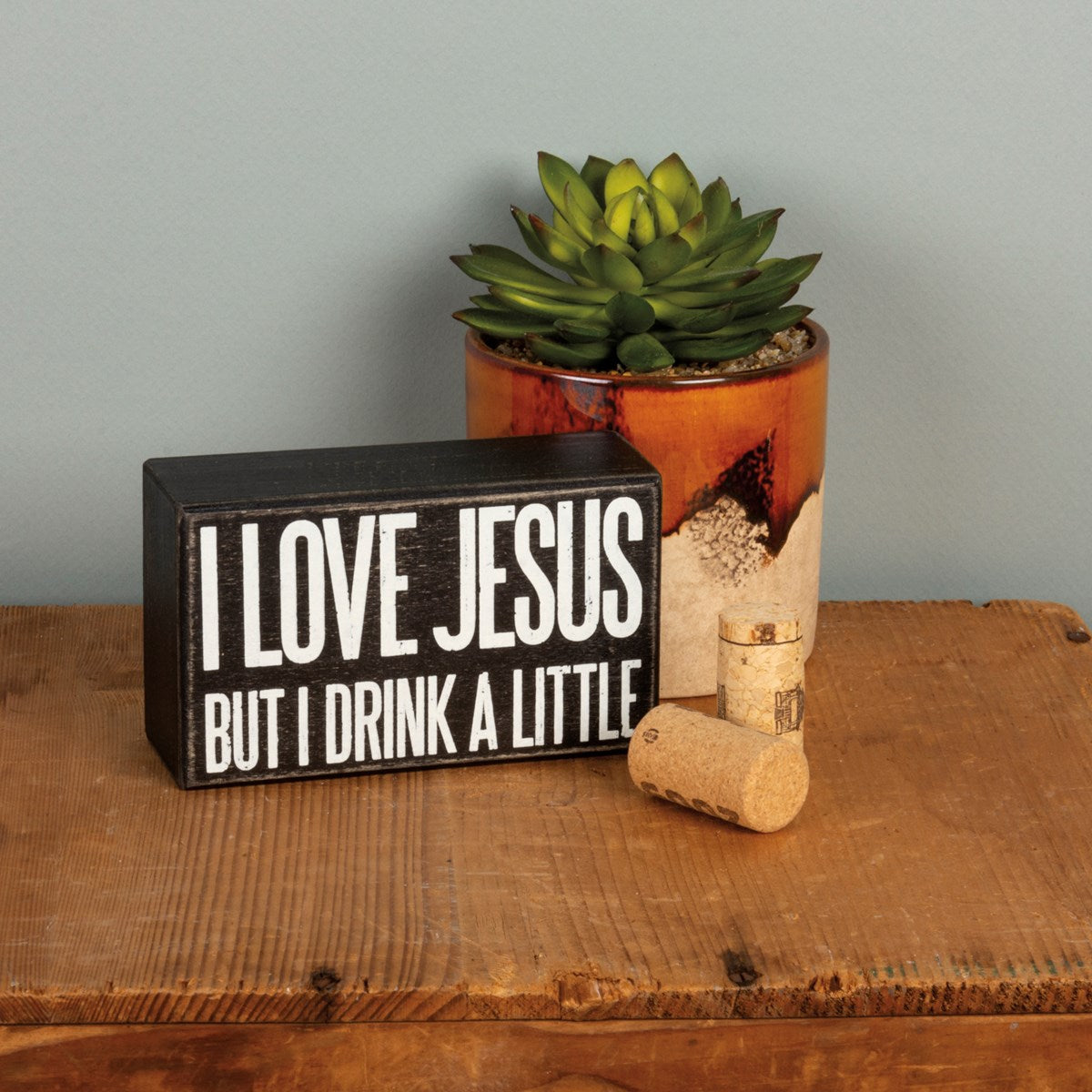 Drink A Little Box Sign