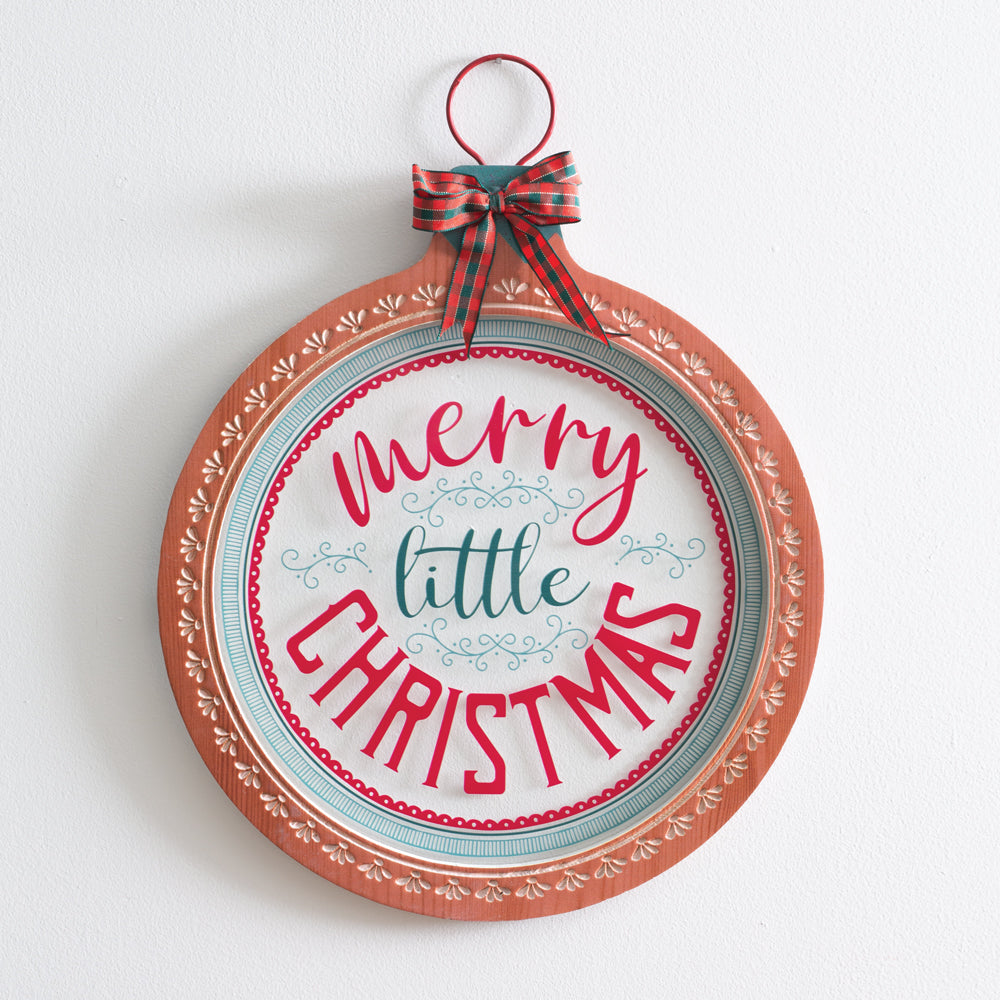 Merry Little Christmas Ornament Sign