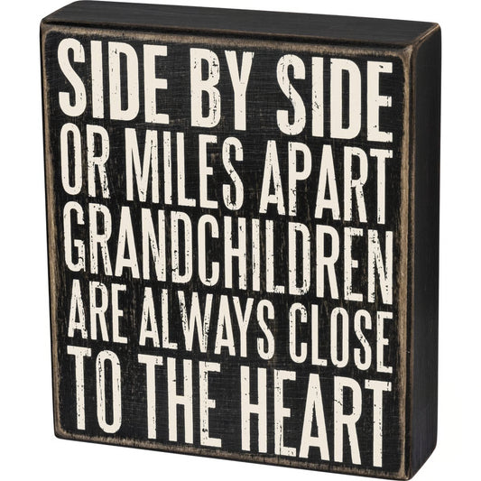 Box Sign - Close To The Heart