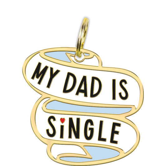 Collar Charm - Dad Is Single