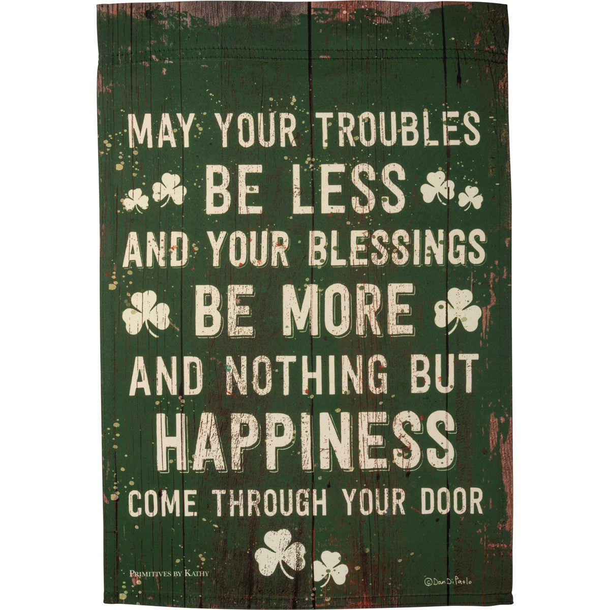 May Your Troubles Be Less Garden Flag