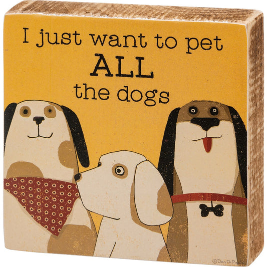 Block Sign - All The Dogs