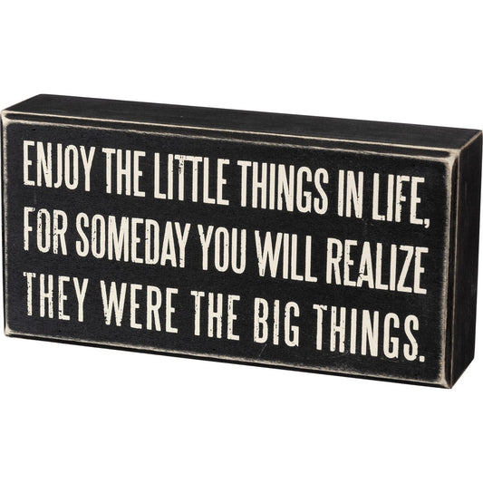 Box Sign - Enjoy Little Things