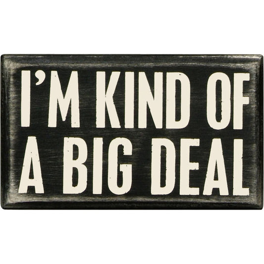 Big Deal Box Sign