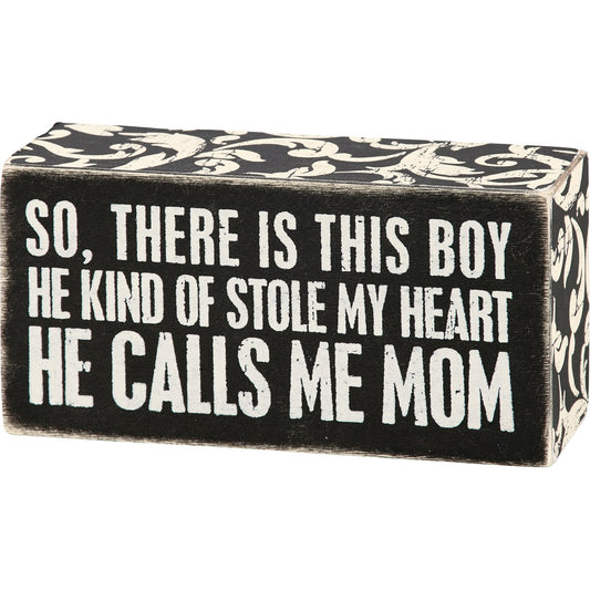 Calls Me Mom Box Sign
