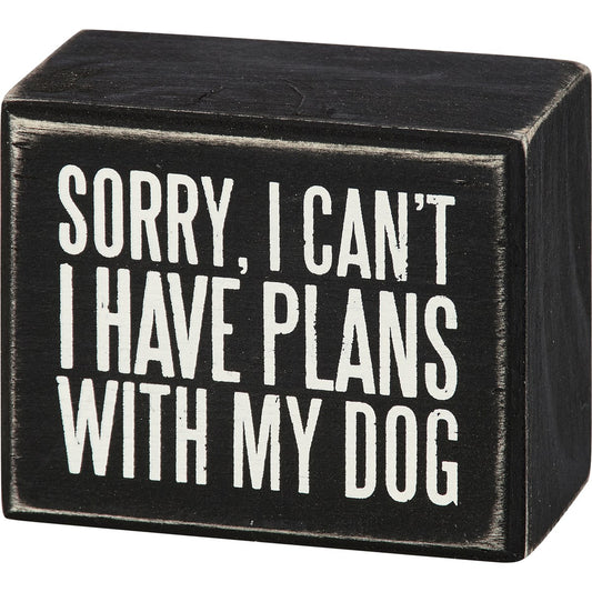 Box Sign - Plans With My Dog