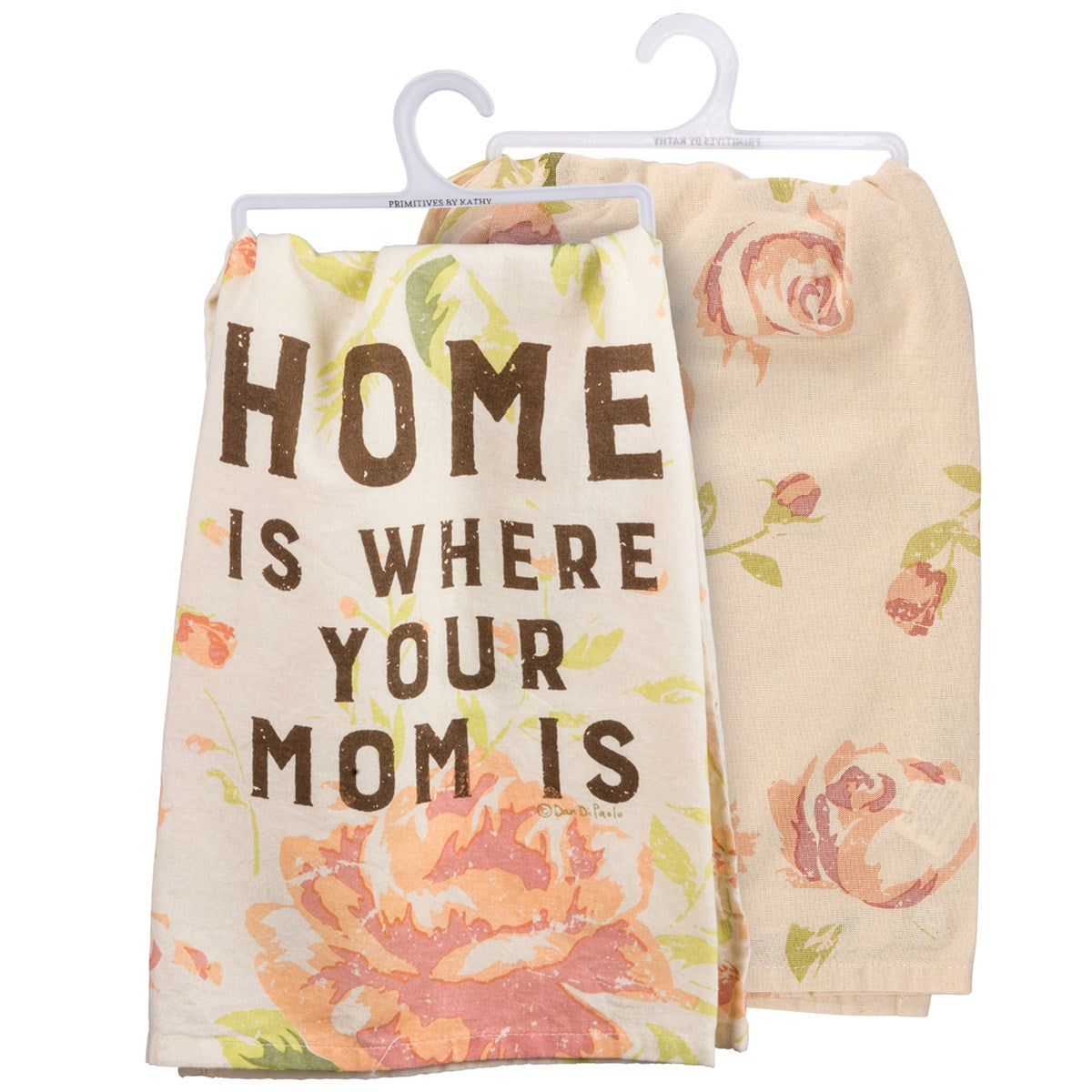 Home Is Where Your Mom Is Kitchen Towel