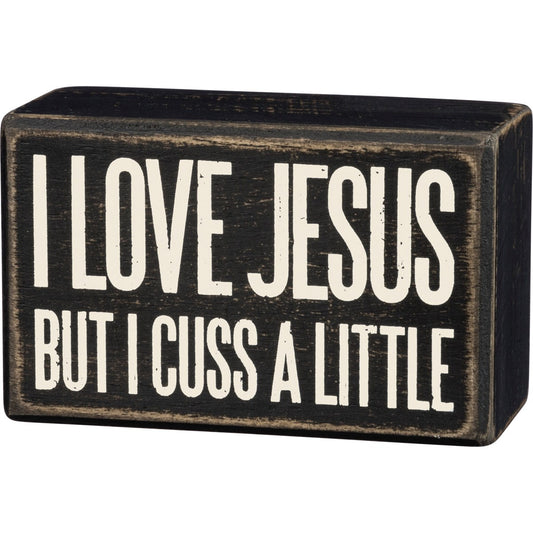 Box Sign - Cuss A Little
