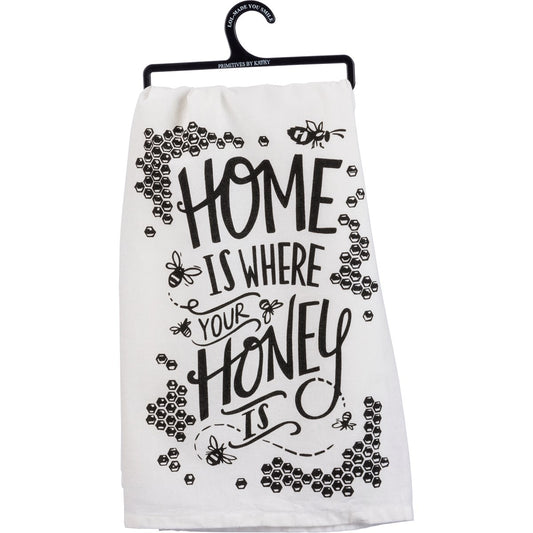 Kitchen Towel Honey Is Where Your Honey Is