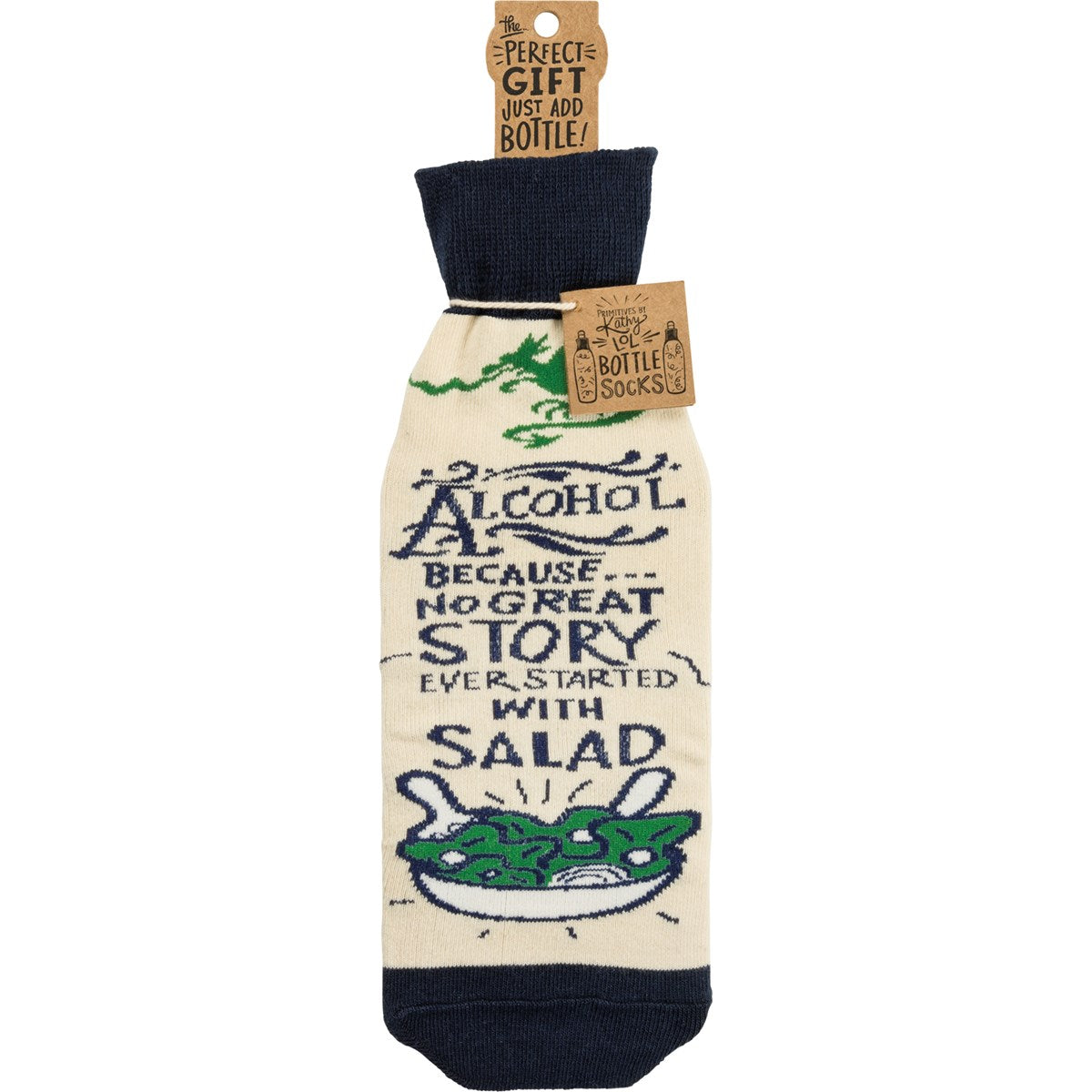 No Good Story Started With Salad Bottle Sock