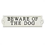 Beware Of The Dog - Sign