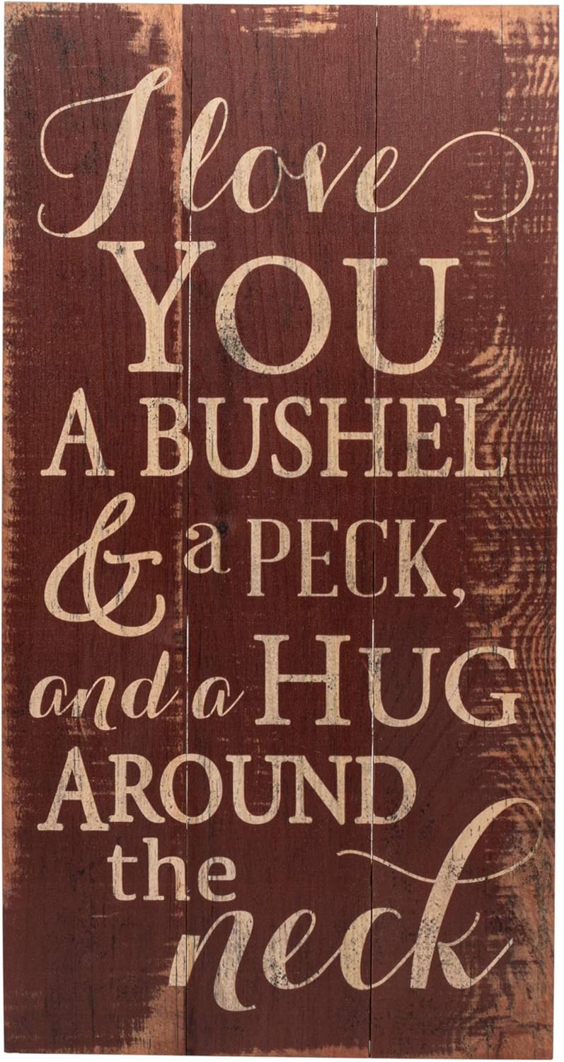 I Love You A Bushel And A Peck Wall Art Sign